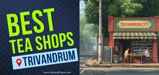 Tea Shops in Trivandrum