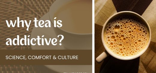 why tea is addictive