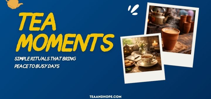 tea moments
