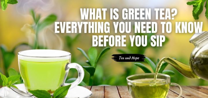 what is green tea