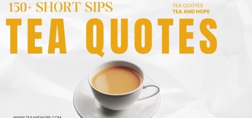 tea quotes short