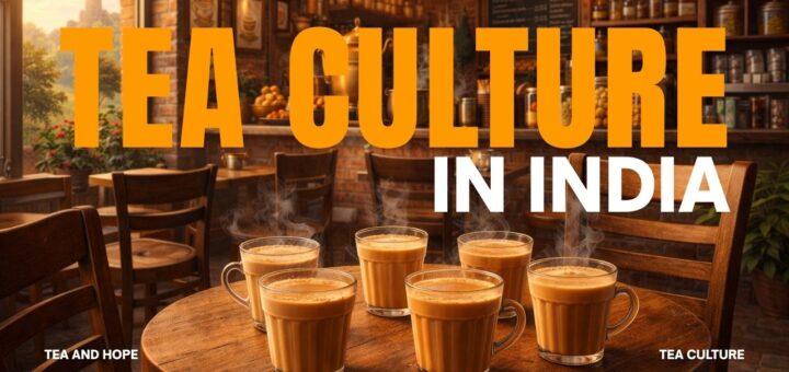 tea culture in India