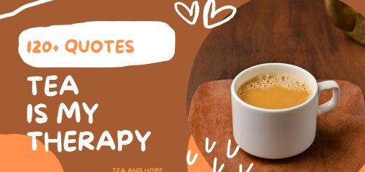 tea is my therapy