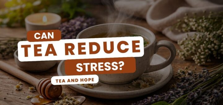 can tea reduce stress