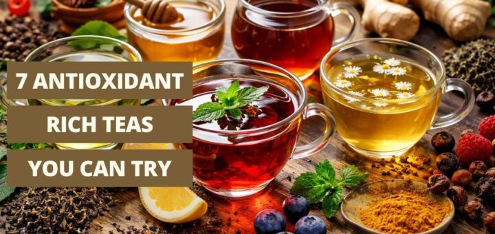 antioxidant rich teas