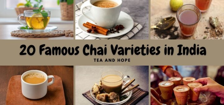 famous chai varieties in India