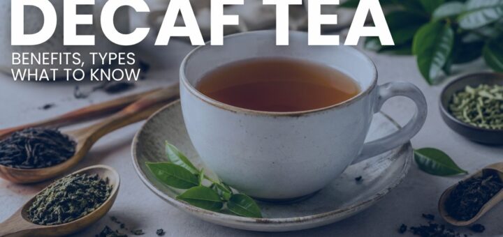 decaf tea